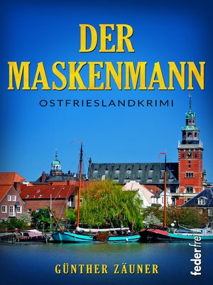 cover image of Der Maskenmann. Ostfrieslandkrimi